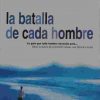 La batalla de cada hombre