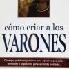 Cómo criar a los varones