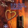 El maltrato y la violencia doméstica